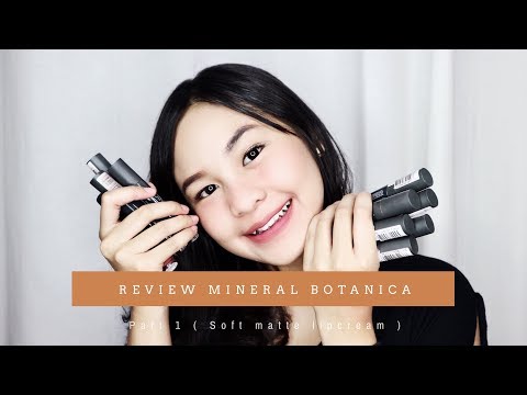 REVIEW #12 - Mineral Botanica ( Soft Matte Lipcream )