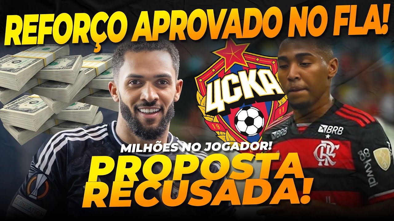 💸 | DEU BOM! REFORÇO APROVADO NO FLAMENGO | PROPOSTA RECUSADA | E MAIS DIRETO DOS EUA!