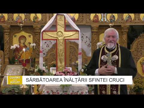 BIT TV - CUVÂNT PENTRU SUFLET:  SĂRBĂTOAREA ÎNĂLȚĂRII SFINTEI CRUCI