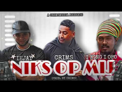 CRIMS FT I KING I OPO & IEJAY - NIKS OP MIJ (PROD.BY CRIMS)