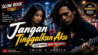Download lagu Duet Romantis – Jangan Tinggalkan Aku | Slow Rock Version mp3