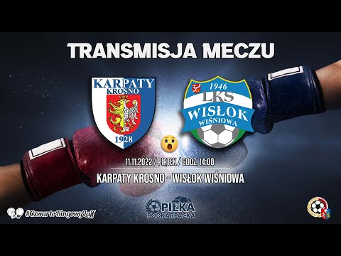 NA ŻYWO | Karpaty Krosno - Wisłok Wiśniowa  | 11.11.2022 | IV liga podkarpacka | #live #pzpn