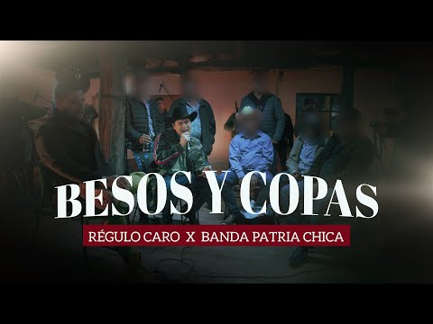 Regulo Caro - Besos Y Copas [En Vivo 2023]