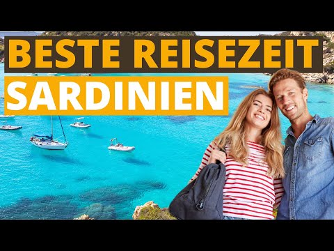 Beste Reisezeit für Sardinien: Klimatabelle & Wetter