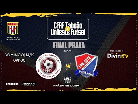 CFAF TABOÃO x UNILESTE FS • (Sub-18) FINAL | PAULISTA A3