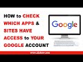 How to Check Which Apps Has Access to Your Google Account