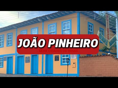 João Pinheiro - Série Cidades de Minas