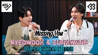 Download lagu Missing You (BTOB) Duet by Eunkwang & Ryeowook (Live) mp3 Download lagu Missing You (BTOB) Duet by Eunkwang & Ryeowook (Live) mp3