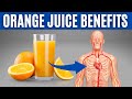 ORANGE JUICE BENEFITS - 16 Impressive Health Benefits of Orange Juice!