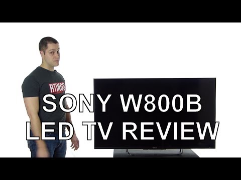 Sony W800B LED TV Review