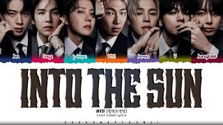Download lagu BTS 'Into the Sun' Lyrics (방탄소년단 Into the Sun 가사) [Color Coded Han_Rom_Eng] | ShadowByYoongi mp3