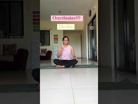 Reduce Overthinking ! #yoga #yogaforbegginers #yogadaily #yogapractice #overthinking #stress