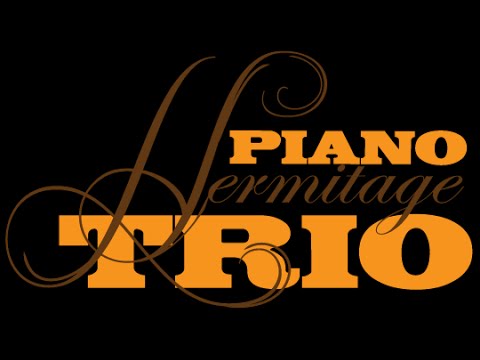 Hermitage Piano Trio TUCSON-2015