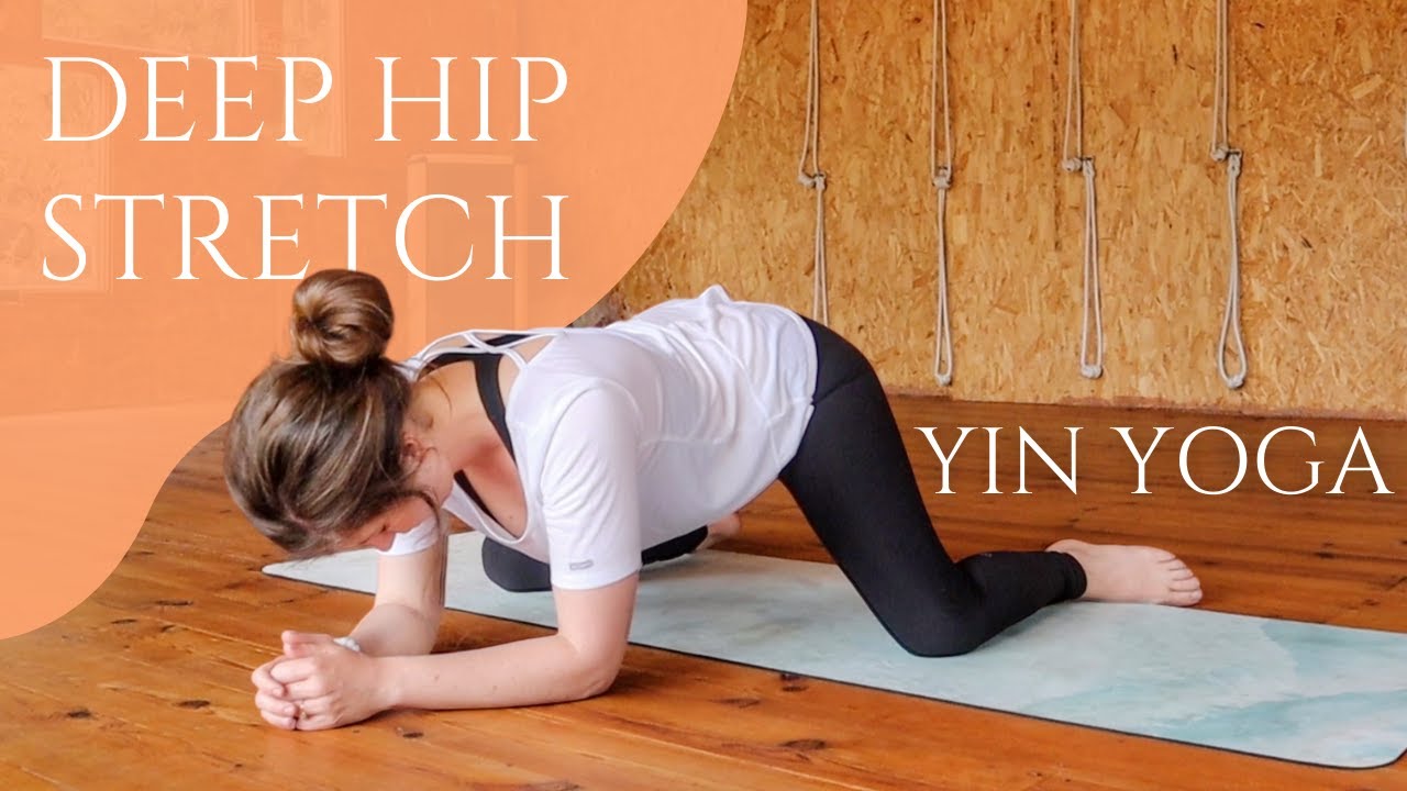 Deep Hip Stretch Yoga — Yin Yoga class, 26 minutes