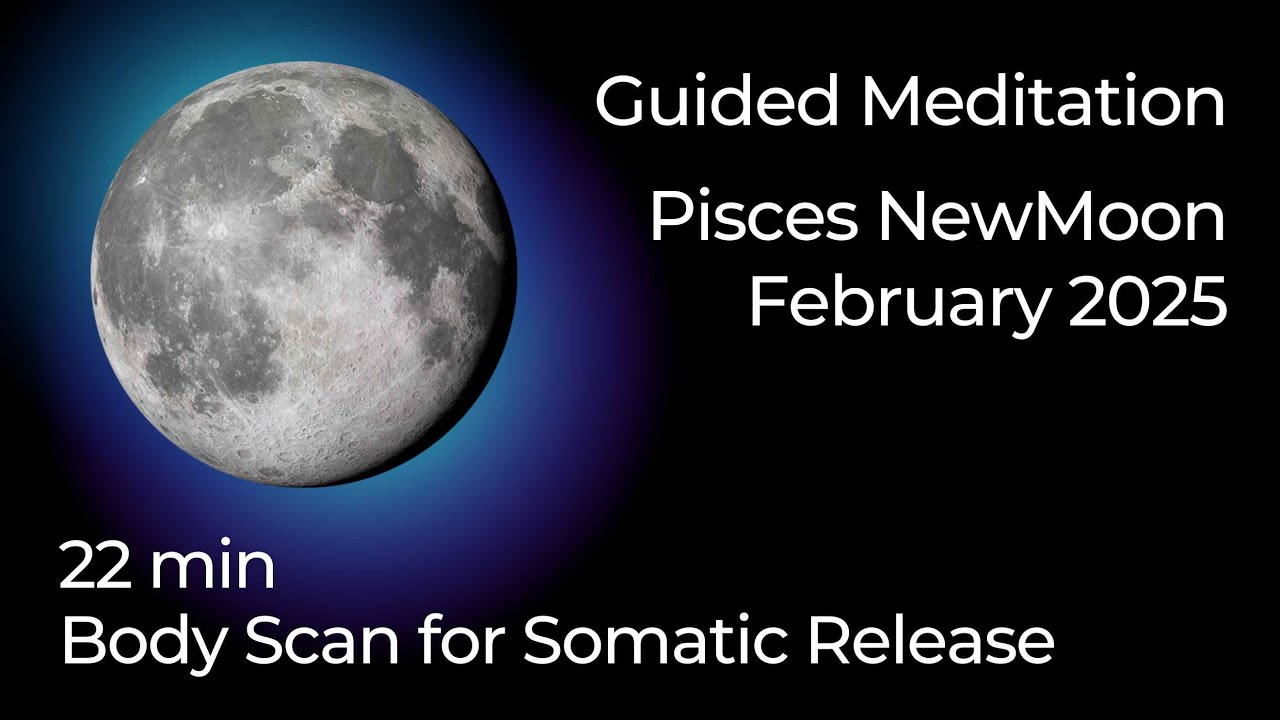 Guided Meditation Pisces New Moon February 2025 🕯️