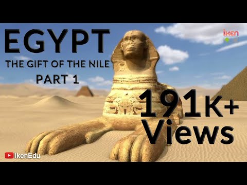 Egypt - The Gift of the Nile: Part 1 | iKen | iKen Edu | iKen App