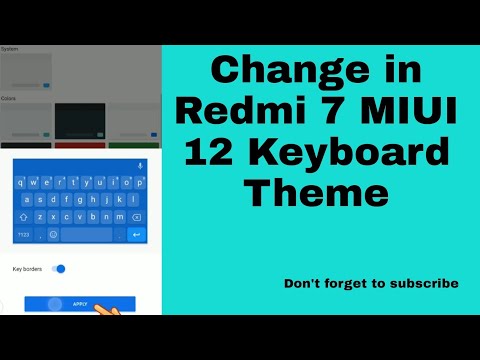 Change in Redmi 7 MIUI 12 Gboard Keyboard Theme