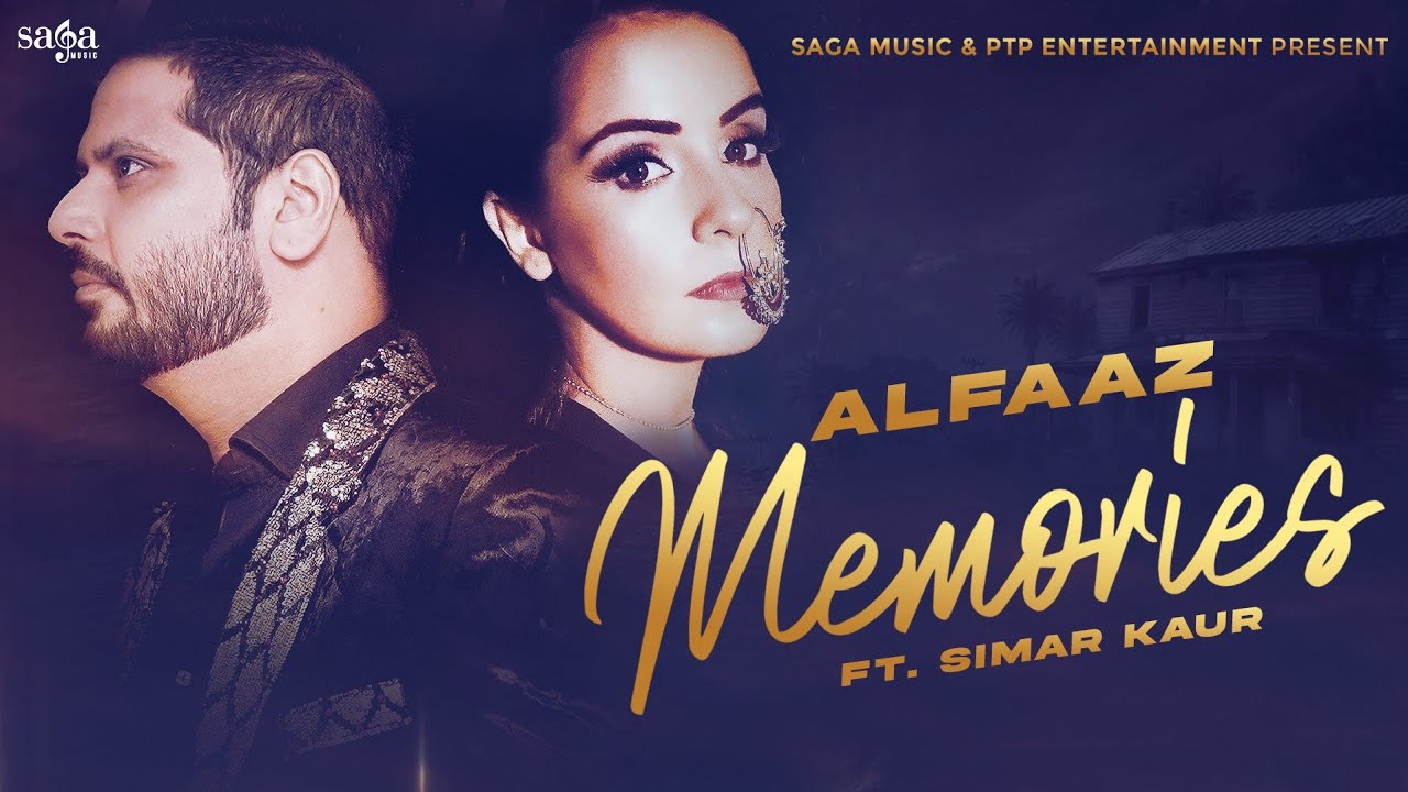 Memories Lyrics | SagaHits | Alfaaz, Simar Kaur