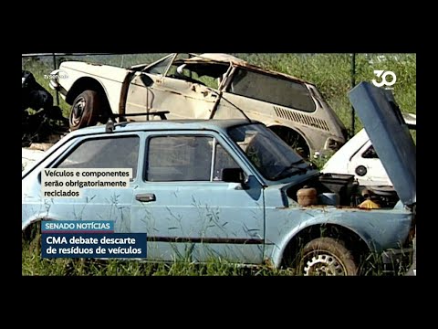 Comissão de Meio Ambiente discute maior reciclagem de peças de veículos