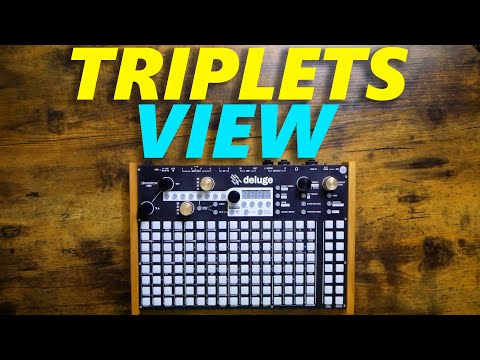 Synthstrom Deluge Triplets View