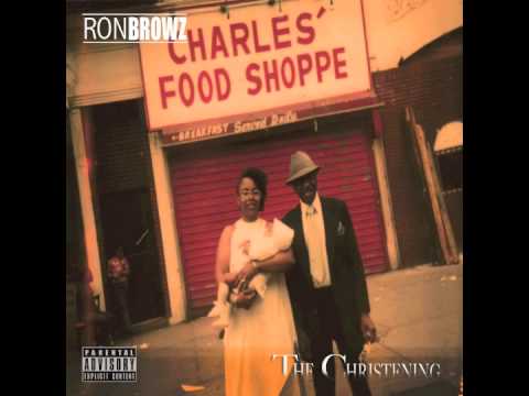 Ron Browz - "It Was Rough" OFFICIAL VERSION