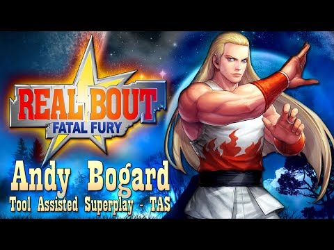 【TAS】REAL BOUT FATAL FURY - ANDY BOGARD