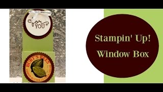 Stampin' Up! Box With Window