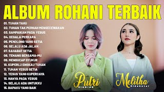 Download lagu Lagu Rohani Melitha Sidabutar & Putri Siagian Full Album Terbaik 2024 - Paling Menyentuh Hati mp3 Download lagu Lagu Rohani Melitha Sidabutar & Putri Siagian Full Album Terbaik 2024 - Paling Menyentuh Hati mp3