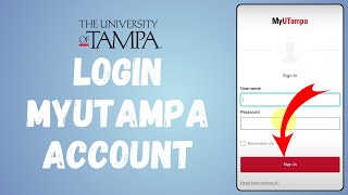 How To Login To University Of Tampa Student Portal | Sign In To MyUTampa Student Portal