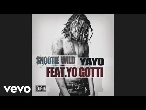 Snootie Wild - Yayo (audio) ft. Yo Gotti