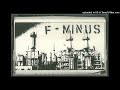 F-Minus - Can't Tell No One (Negative Approach cover)
