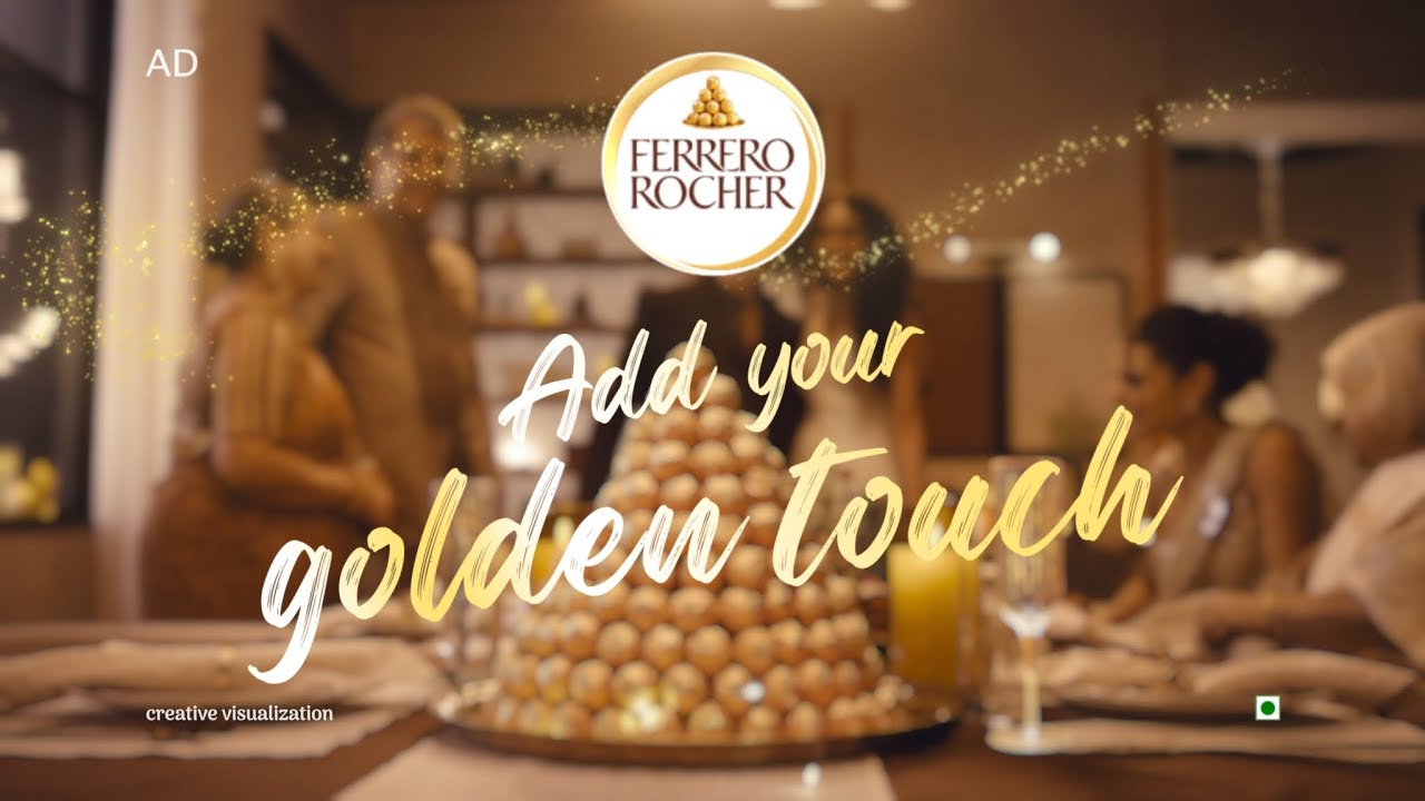 Ferrero India's ‘Add your Golden Touch' campaign.