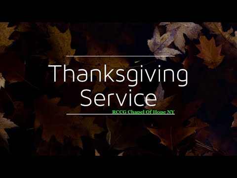 July 2021 Thanksgiving Service