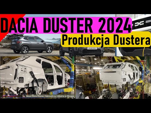 Dacia Duster 3 2024 - Produkcja w Rumunii