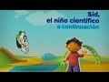 Promo Discovery Kids Sid El Niño Científico 2009 2013