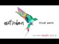 Matt Redman - Your Ways (Audio)