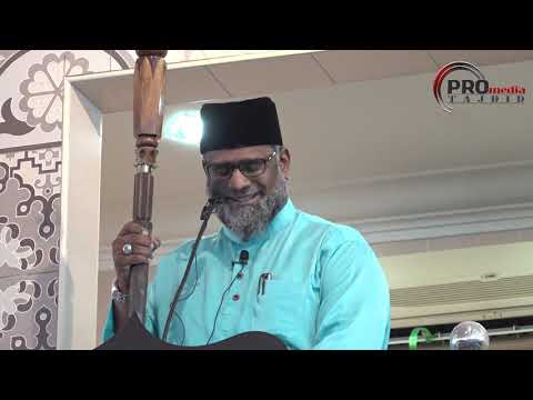 11-01-2019 Bro Kamaruddin Abdullah: Khutbah Jumaat