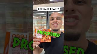 Do You Eat Real Food or Processed Toxic Garbage? #groceryshopping #nutritiontips
