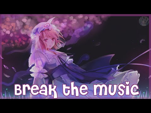 [Nightcore] S3RL & Vau Boy - Break the Music