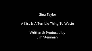 A Kiss Is A Terrible Thing To Waste (Demo)