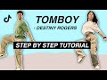 Destiny Rogers Tomboy STEP BY STEP TUTORIAL Beginner Friendly