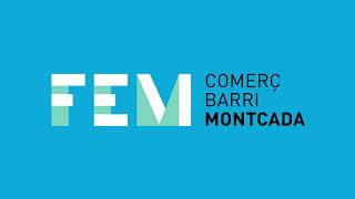 FEM comerç, barri, Montcada