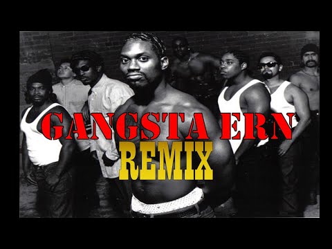 Gangsta Ern - Dedication (Remix)