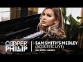 Cooper Phillip - Sam Smith's Medley "STAY WITH ...