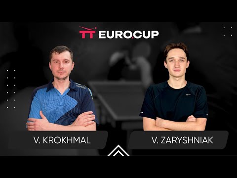 11:10 Vitalii Krokhmal  - Vadym Zaryshniak 23.05.2024 TT Euro.Cup Ukraine Professional. TABLE 4