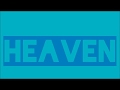 The Blaze - Heaven「Sub. Español」OFFICIAL