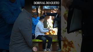 DORIVAL DO GUETO #pegadinha #humor #comedia