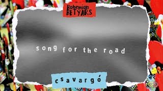 Bohemian Betyars feat. Antonia Vai - Song for the road// Lyrics Video