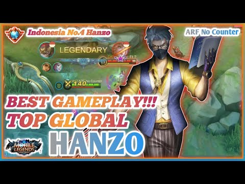 BEST GAMEPLAY!!!,TOP GLOBAL HANZO, - By ARF No Counter, TOP 1 GLOBAL HANZO 2021, Mobile Legends.