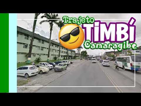 Trajeto Timbí - Camaragibe - PE